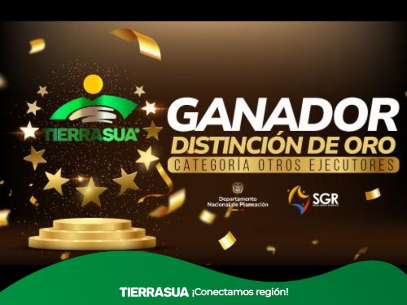 DISTINCIÓN DE ORO TierraSua S.A.S. es reconocida entre las mejores gestoras de recursos públicos en Colombia