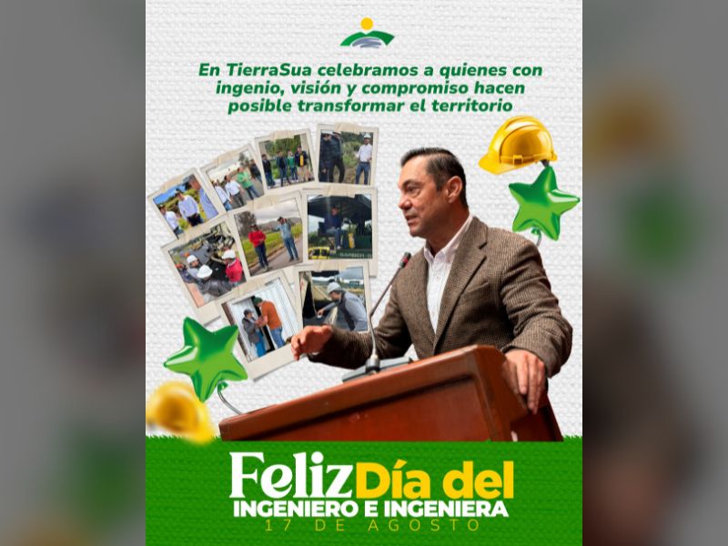 TierraSua celebra el Día del Ingeniero: conocimiento y compromiso que transforman realidades